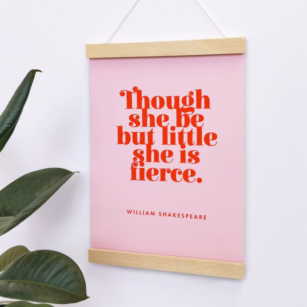 A4 print with william shakespeare quote 'though she be but little she is fierce.' in red text on a pink background